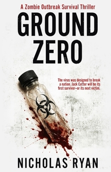 Paperback Ground Zero: A Zombie Apocalypse Book