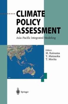 Hardcover Climate Policy Assessment: Asia-Pacific Integrated Modeling Book