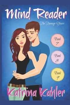 Paperback Mind Reader - The Teenage Years: Books 7, 8 and 9 Book