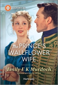 Mass Market Paperback The Prince's Wallflower Wife Book