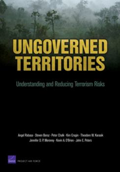 Paperback Ungoverned Territories: Understanding and Reducing Terrorism Risks Book