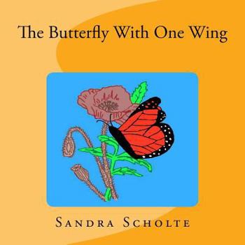 Paperback The Butterfly With One Wing Book