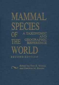 Hardcover Mammal Species of the World. A taxonomic and geographic reference. 2nd edition. (Smithsonian Series in Comparative Evolutionary Biology) Book