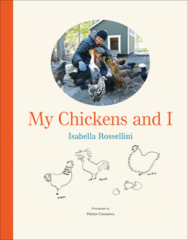 Hardcover My Chickens and I Book