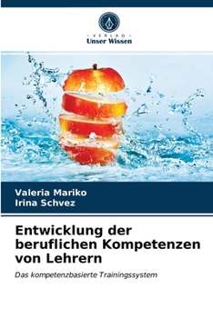Paperback Entwicklung der beruflichen Kompetenzen von Lehrern [German] Book