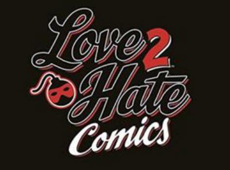 Game Love 2 Hate: Comics: A Love 2 Hate Expansion Book