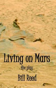 Paperback Living on Mars: the play Book