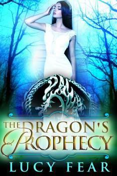 Paperback The Dragon's Prophecy Book