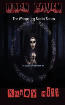 Dark Coven (The Whispering Spirits)