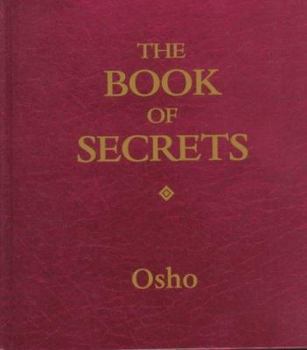 Hardcover The Book of Secrets: Keys to Love and Meditation Book