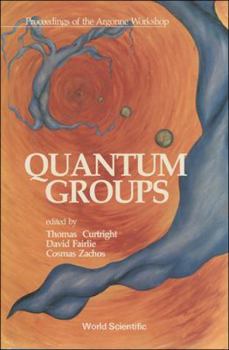 Hardcover Quantum Groups - Proceedings of the Argonne Workshop Book