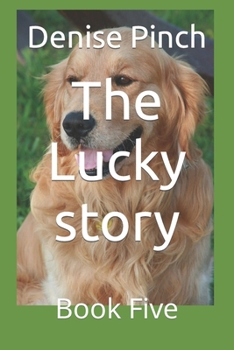 Paperback The Lucky story: Book Five Book