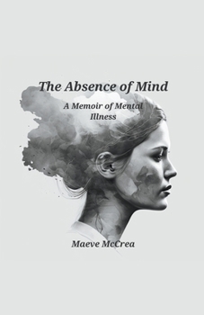 Paperback The Absence of Mind Book