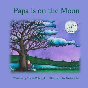 Hardcover Papa is on the Moon Book