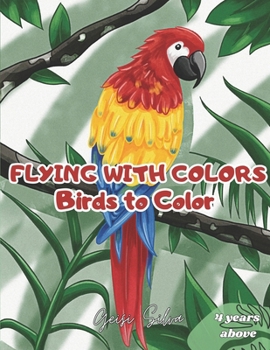 Paperback Flying with Colors - Birds to Color Book