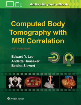 Hardcover Computed Body Tomography with MRI Correlation Book