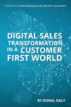 Paperback Digital Sales transformation in A Customer First World Book