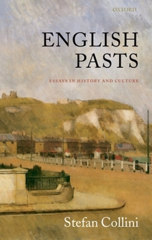 Paperback English Pasts: Essays in History and Culture Book