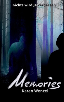 Paperback Memories: nichts wird je vergessen [German] Book