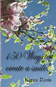 Paperback 150 ways to create a smile Book