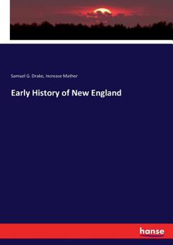 Paperback Early History of New England Book