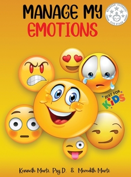 Hardcover Manage My Emotions for Kids Book