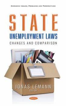 Hardcover State Unemployment Laws: Changes and Comparison Book