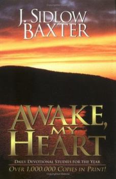 Paperback Awake, My Heart: Daily Devotional Studies for the Year Book