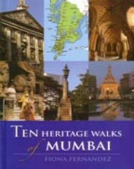 Paperback Ten Heritage Walks of Mumbai Book