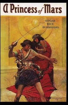 A Princess of Mars Illustrated