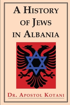 Paperback A History of Jews in Albania Book