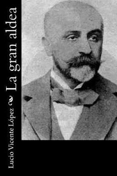 Paperback La gran aldea [Spanish] Book