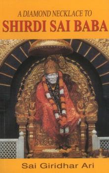 Paperback A Diamond Necklace to Shirdi Sai Baba Book