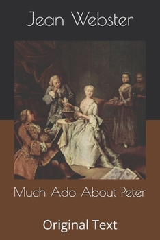 Paperback Much Ado About Peter: Original Text Book