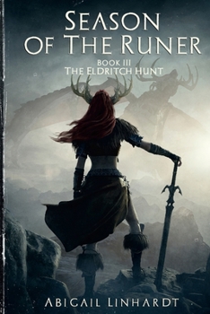 Paperback The Eldritch Hunt: Season of the Runer Book III Book