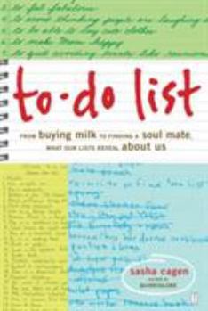 Paperback To-Do List: From Buying Milk to Finding a Soul Mate, What Our Lists Reveal about Us Book
