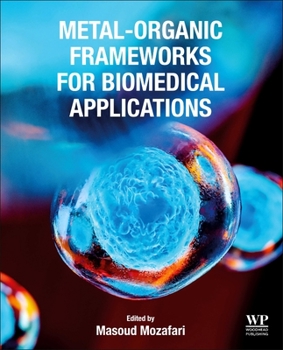 Paperback Metal-Organic Frameworks for Biomedical Applications Book