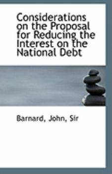Paperback Considerations on the Proposal for Reducing the Interest on the National Debt Book
