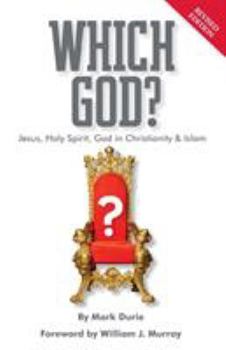 Paperback Which God? Jesus, Holy Spirit, God in Christianity and Islam Book