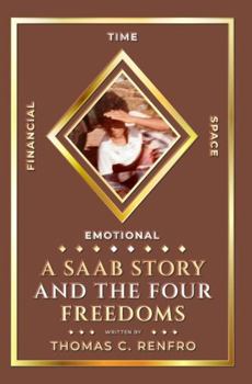 Paperback A SAAB Story & The Four Freedoms Book