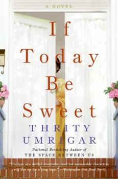 Hardcover If Today Be Sweet Book
