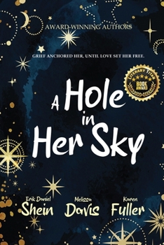 A Hole in Her Sky B0CJ461KBL Book Cover