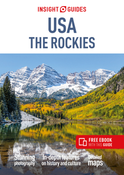 Paperback Insight Guides USA the Rockies (Travel Guide with Ebook) Book