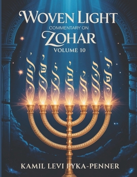 Paperback Woven Light Commentary On Zohar Volume 10 Book