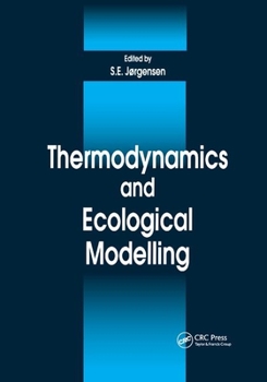 Paperback Thermodynamics and Ecological Modelling Book