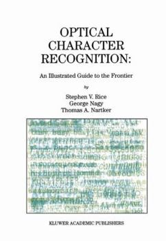 Hardcover Optical Character Recognition: An Illustrated Guide to the Frontier [Large Print] Book