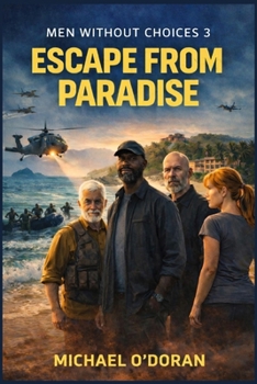 Escape From Paradise: Men Without Butts 3