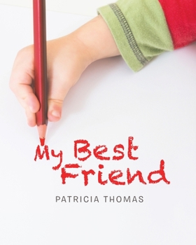 Paperback My Best Friend Book