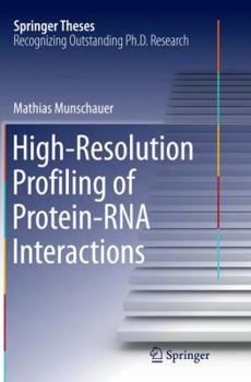 Paperback High-Resolution Profiling of Protein-RNA Interactions Book