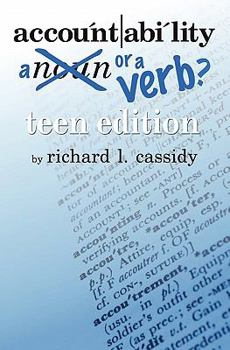 Paperback Accountability ... A Noun or a Verb?: Teen Edition Book
